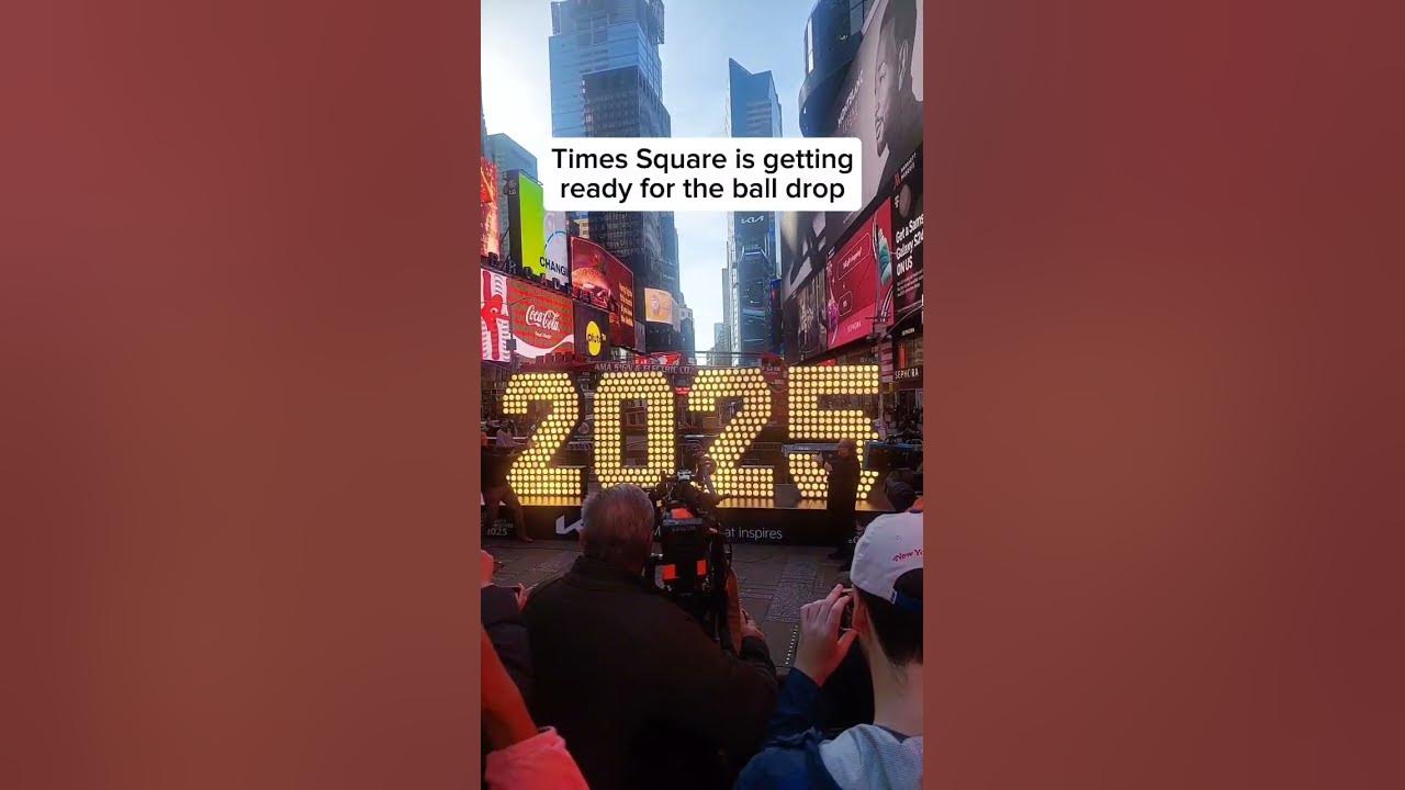 Times Square gets ready for 2025 ball drop