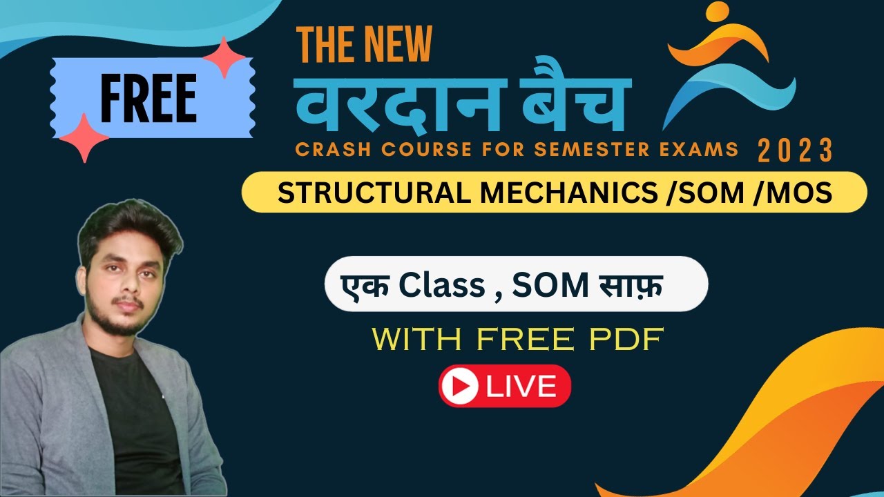 Structural Mechanics/SOM Complete Revision || वरदान बैच || मैराथन Class || Ashwini Sir
