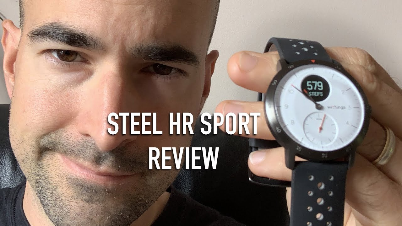 Withings Steel HR Sport  Sexiest smartwatch of 2018 