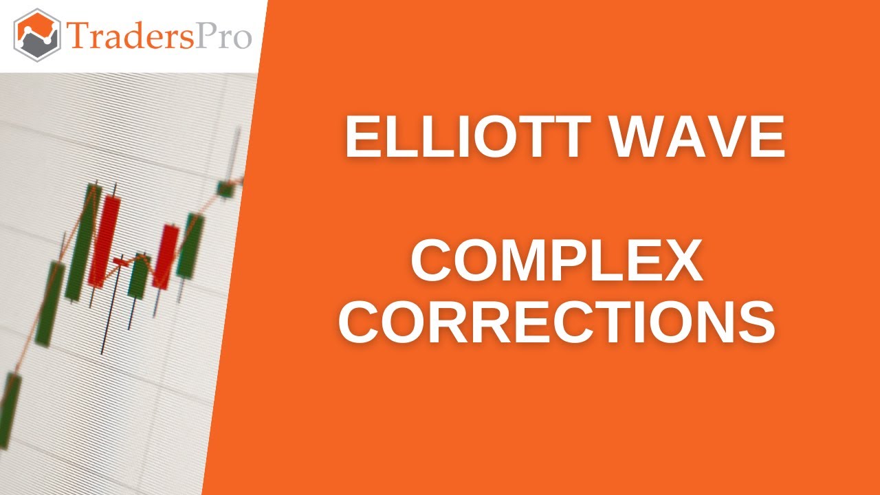 Elliott Wave Complex Corrections - YouTube
