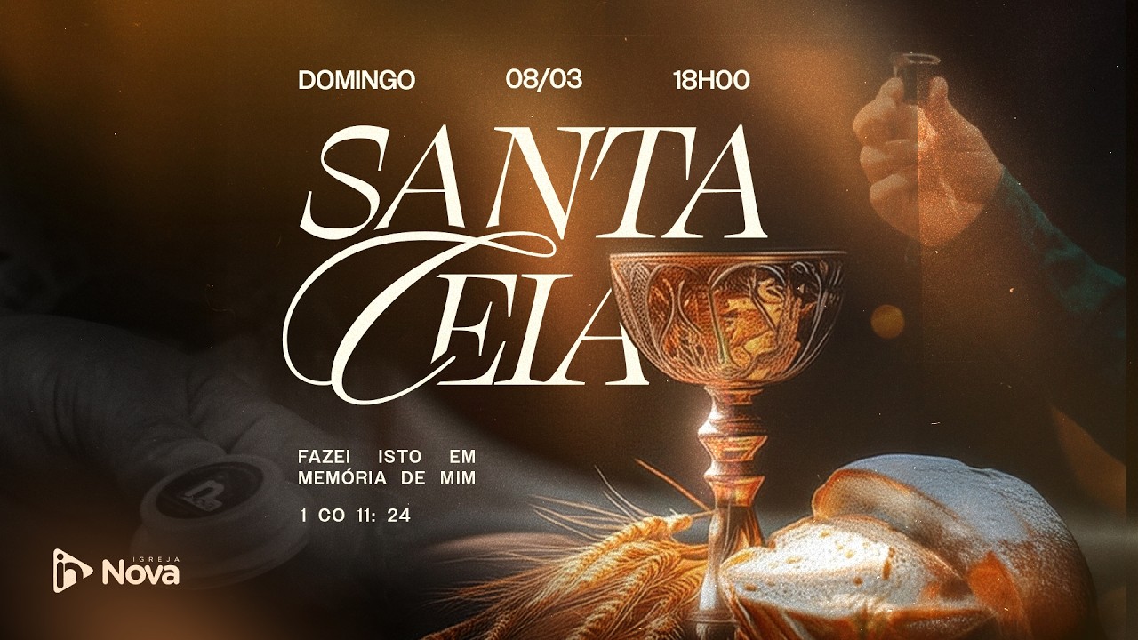 INova.Sede | Santa Ceia | Pr. Rafael Oliveira | 08 - 03 - 2026