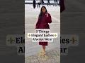 5 Things Elegant Ladies Always Wear⚜️#shorts #viral #shortvideo #viralvideo #trending #fashion#style