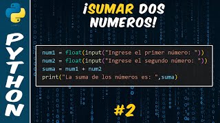 Famous Como sumar dos números en Python | #2 Wealth