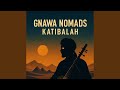 Gnawa Nomads Katibalah