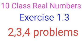 Real Numbers Exercise 1.3 2,3,4 problems//Ap and Ts //CBSE//NCERT