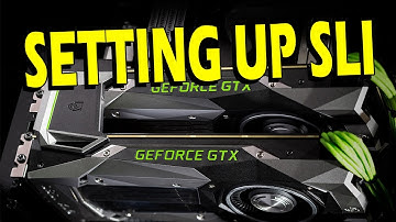 How To Install and Setup Nvidia SLI