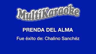 Prenda Del Alma - Multikaraoke - Fue Éxito De Chalino Sánchez chords
