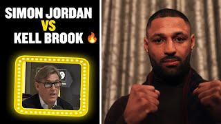 SIMON JORDAN V KELL BROOK 🔥: Simon Jordan tells Kell Brook that Amir Khan will beat him!
