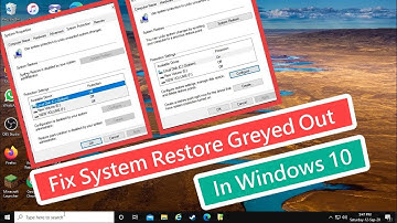 Fix System Restore Greyed Out In Windows 10