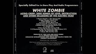 White Zombie - Electric Head, Pt. 2 (The Ecstasy) [Clean Version]