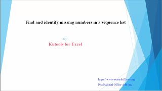 How to identify missing numbers sequence in Excel?