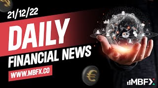 MBFX | Daily financial news 06/12/2022 | Dollar soft as China reopening hopes boost risk sentiment. screenshot 5
