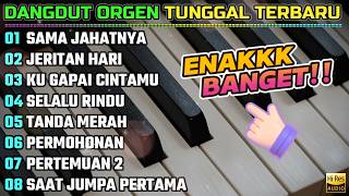 ORGEN TUNGGAL FULL ALBUM TERBARU 2026 - SAMA JAHATNYA - JERITAN HATI