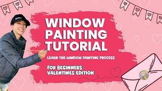 How I Paint a Valentine’s Window (Full Process, Tips & Real-Time Decisions)