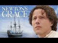 Newton&#39;s Grace: The True Story Of Amazing Grace (2017) | Full Movie | Lunden De&#39;Leon | John Jackman