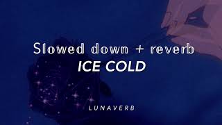 ICE COLD (Slowed + reverb) L e t o a