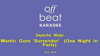 Martin Gore of Depeche Mode - Surrender (One Night In Paris) (Karaoke Version; Key Gbm)