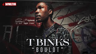 T Binks - Boulot I Daymolition