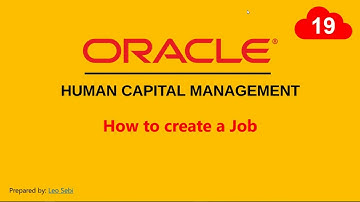 19. How to create a Job in Oracle HCM Cloud