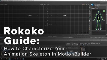 Rokoko Guide: How to Characterize your Animation Skeleton in MotionBuilder