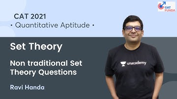 Set Theory - Non traditional Set Theory Questions l Quant l CAT 2021 l CAT Funda l Ravi Handa