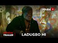 Ladugbo Mi ( For My Area) Yoruba Movie 2024 | Official Trailer | Showing Next On Yorubaplus