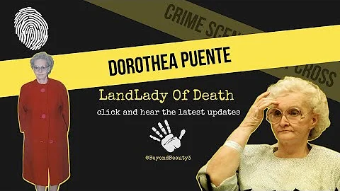 Dorothea Puente | LandLady Of Death | Female Seria...