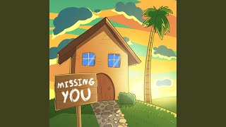Download Lagu Missing You MP3