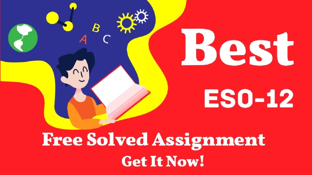 eso 12 solved assignment free download