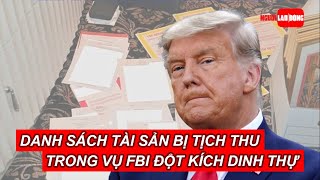 Danh sách tài sản bị tịch thu trong vụ FBI đột kích dinh thự của ông Trump | Báo Người Lao Động