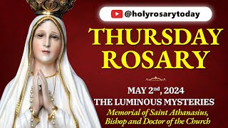 THURSDAY HOLY ROSARY ❤ MAY 2, 2024 ❤ LUMINOUS MYSTERIES OF THE ROSARY [VIRTUAL] #holyrosarytoday