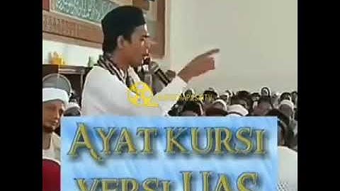 Ayat Kursi Versi Ust. Abdul Somad. Lc. MA