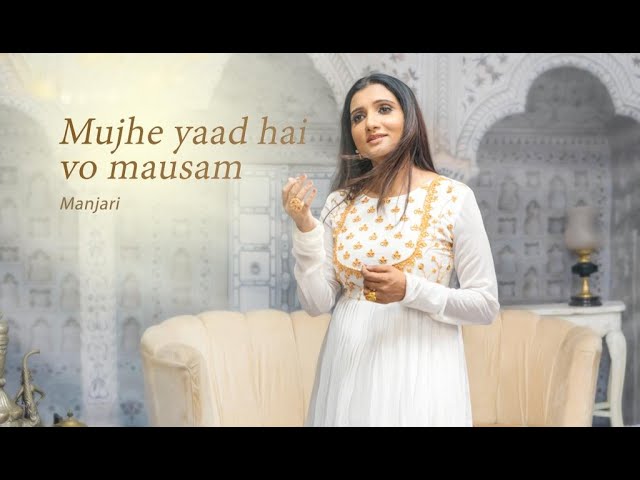 Mujhe Yaad Hai Vo Mausam | Ghazal | Moid Rasheedi | Manjari | 2023