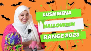 Lush Halloween Range 2023 - Revealing the range