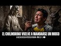 EL CHILINDRINO Y SUS DECLARACIONES CONTRA MARIA SANTISIMA