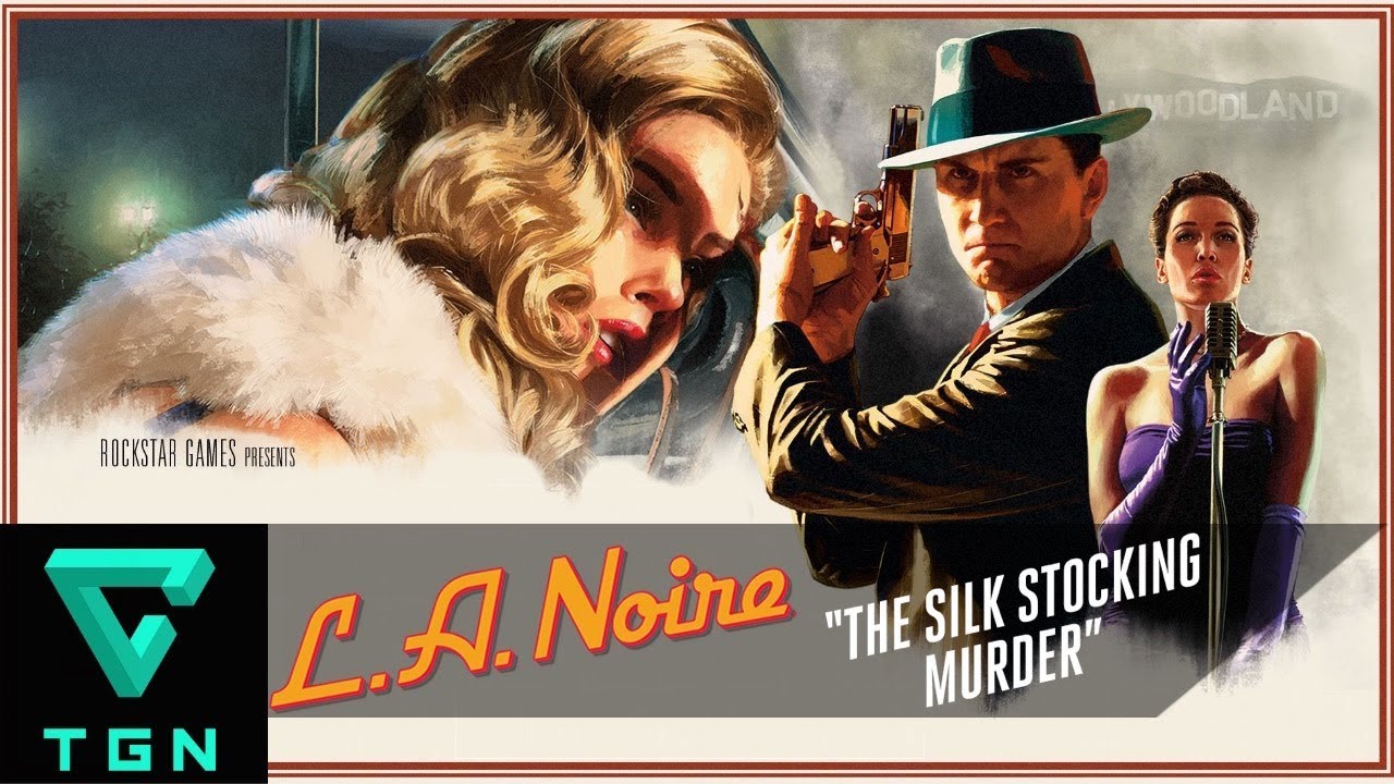 LA Noire Remaster Homicide Case The Silk Stocking Murder