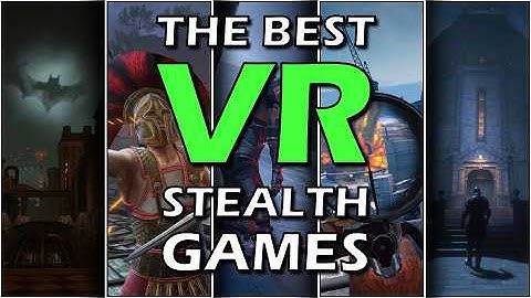 The Best VR Stealth Games 2025