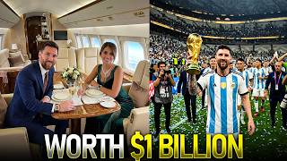 Lionel Messi's Last World Cup? Inside His Billion-Dollar Lifestyle