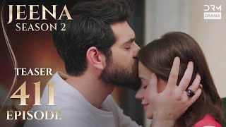 Jeena Season 2 Teaser Episode 411 Watch Tomorrow At 9Pm Uh2O