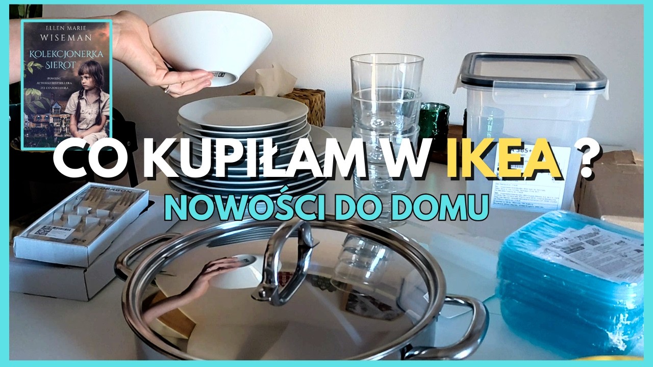Co kupiłam z IKEA?:vlog mamy, Sprzątanie, zakupy i moja opinia o „Kolekcjonerka Sierot” 📖📦 nowości 