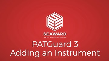 Adding an Instrument to PATGuard 3 PAT Testing Software