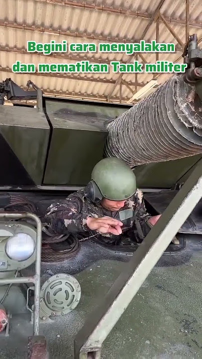 cara menyalakan dan mematikan mesin tank militer #militer #tni #tutorial