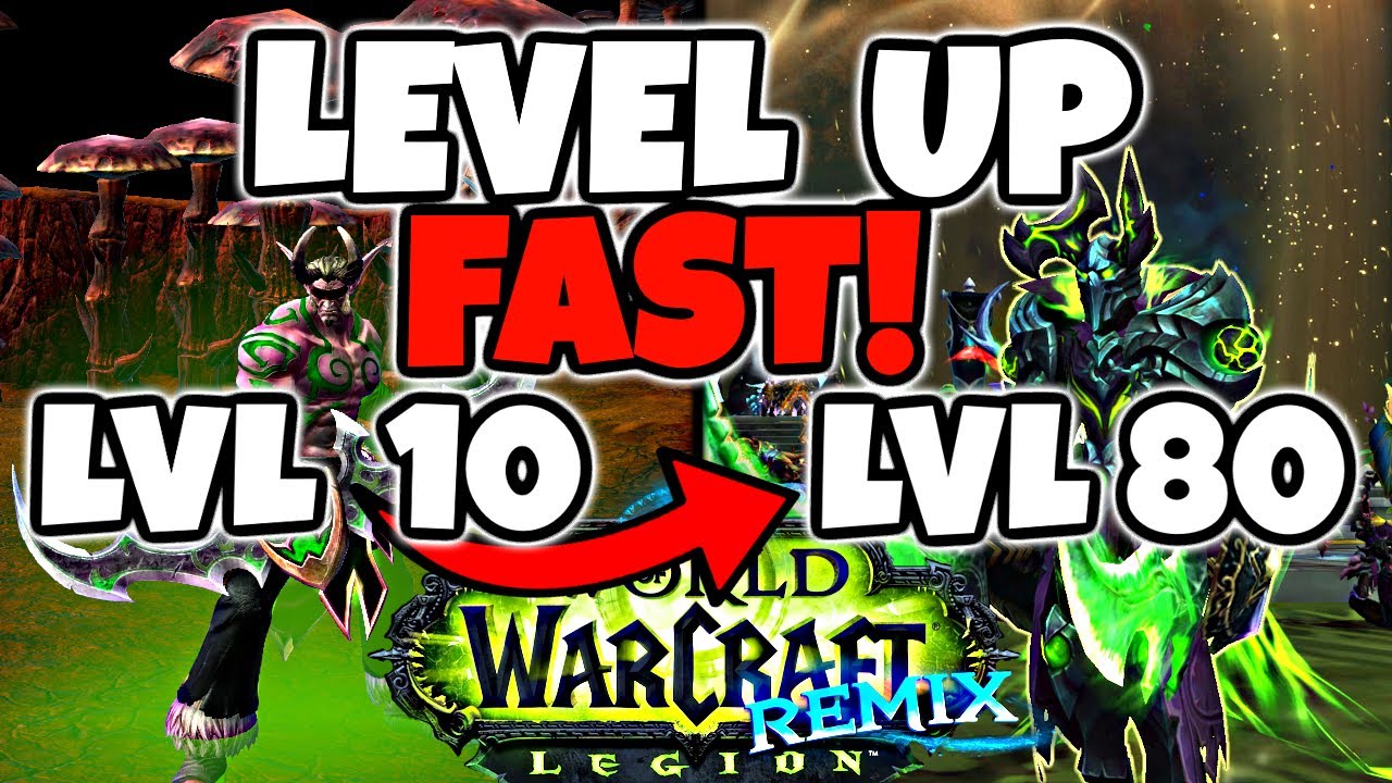 Level Up Alts FAST in Legion Remix - Alt Leveling Guide - YouTube