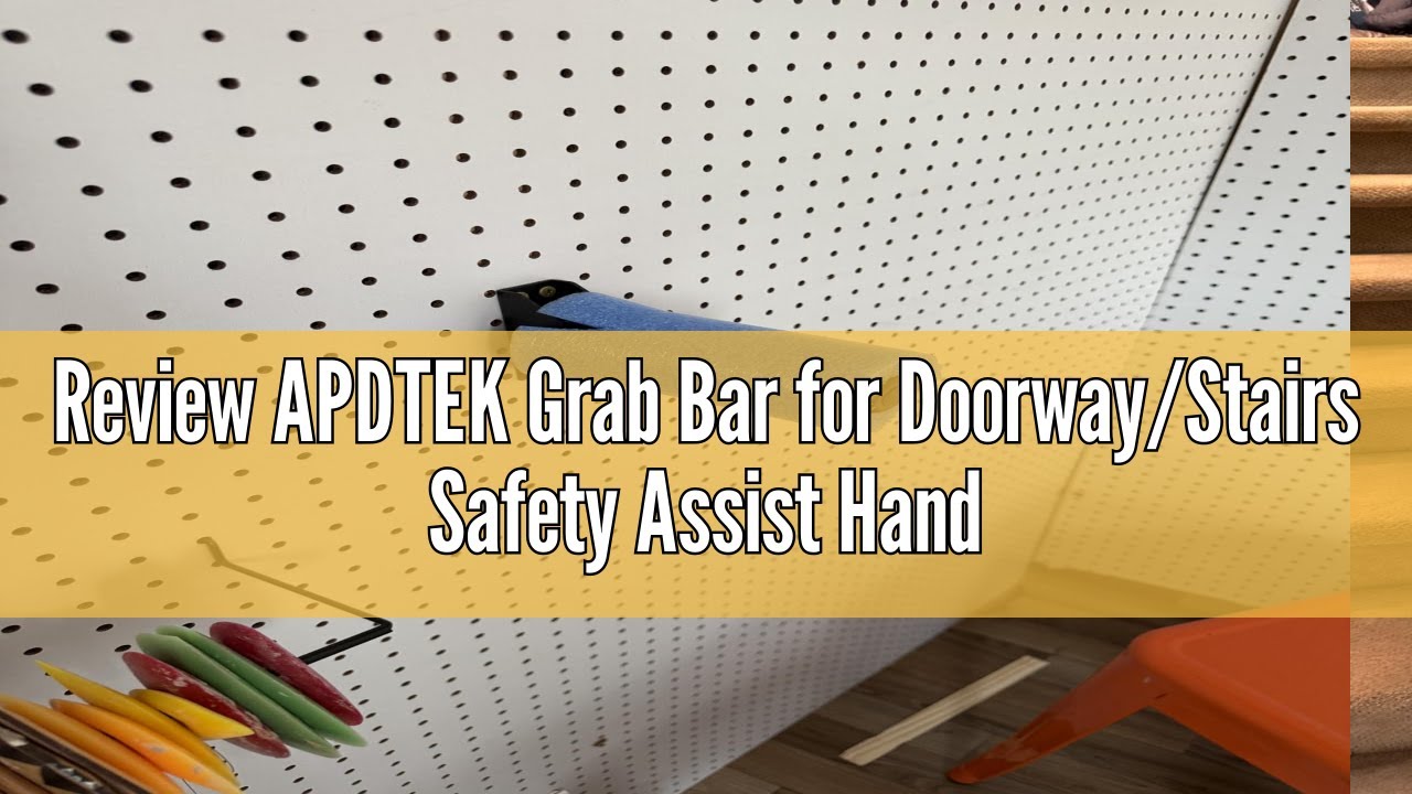 Review APDTEK Grab Bar for Doorway/Stairs Safety Assist Handles for Elderly Non-Slip Grip Bar Great