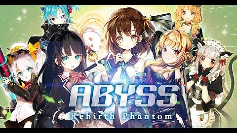 [Mobile Game] Abyss : Rebirth Phantom