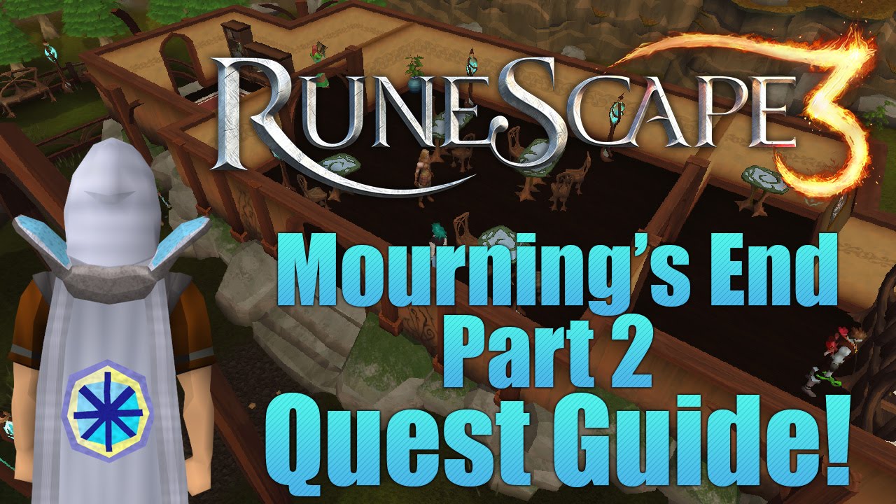 Runescape 3 Mourning's End Part 2 Quest Guide! YouTube