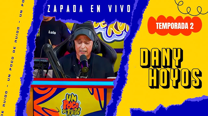 DANY HOYOS / Zapada EN VIVO en UN POCO DE RUIDO / Puro RemiX