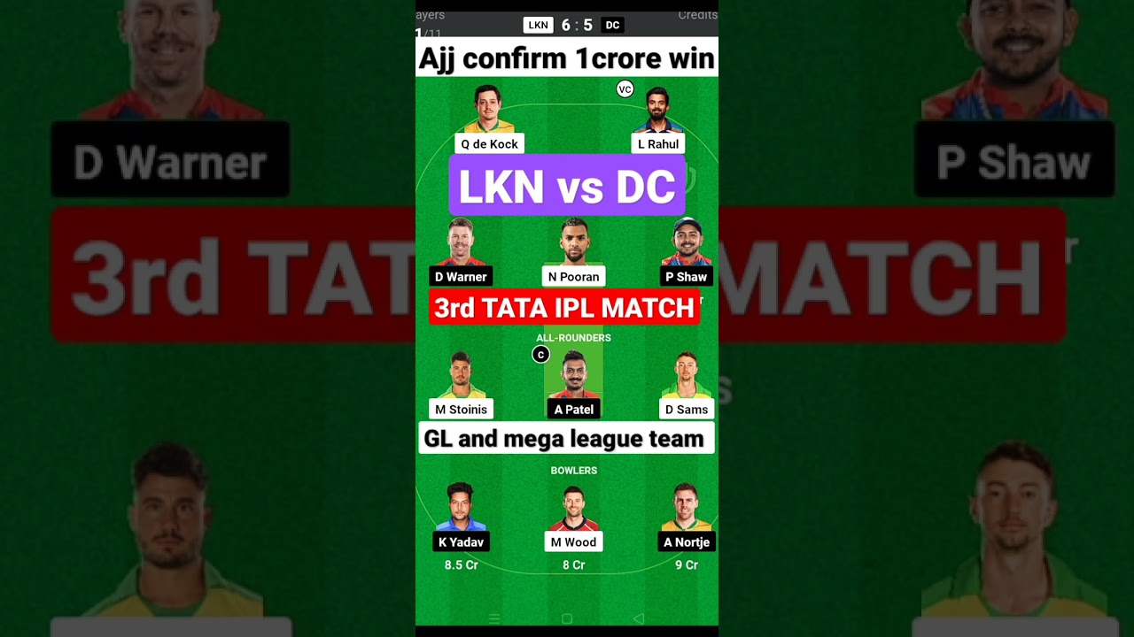 LKN vs DC 3RD TATA IPL MATCH GREAND LEAUGE TEAM l 