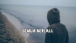 Semua Berlalu  Farel Alfara Ft Rboyz Takwa Guntur Resse Hendri Rz