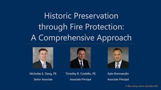 Historic Preservation through Fire Protection: Comprehensive Approaches for Life Safety screenshot 3